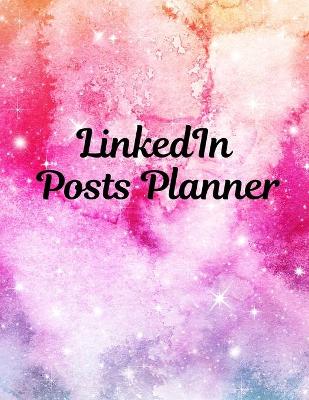 LinkedIn Posts Planner