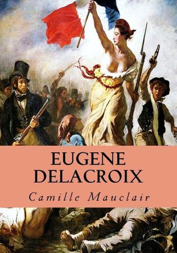 Eugene Delacroix