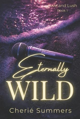 Eternally Wild