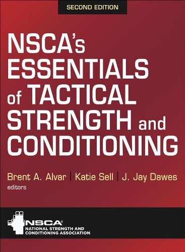 NSCA's Essentials of Tactical Strength and Conditioning