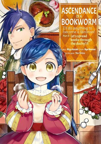 Ascendance of a Bookworm: Part 4 Volume 2 (Light Novel)