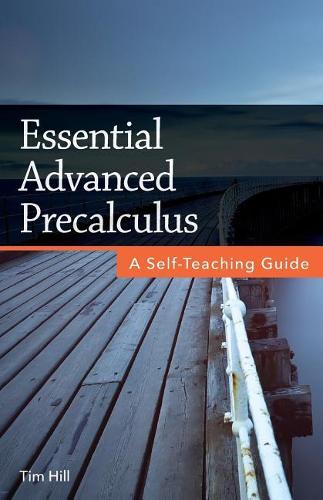 Essential Advanced Precalculus