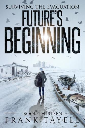 Surviving The Evacuation, Book 13