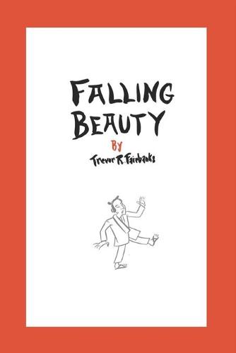Falling Beauty