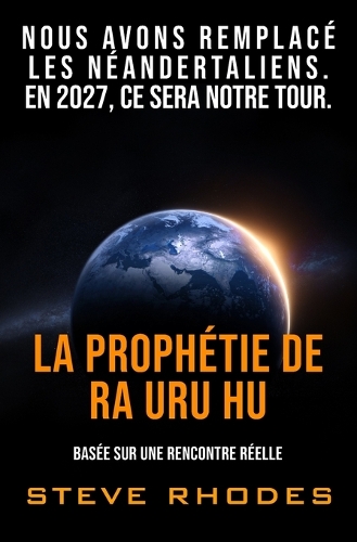 La prophétie de Ra Uru Hu