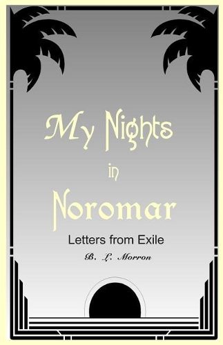 My Nights in Noromar