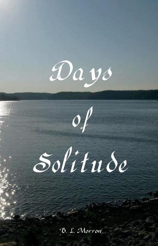 Days of Solitude