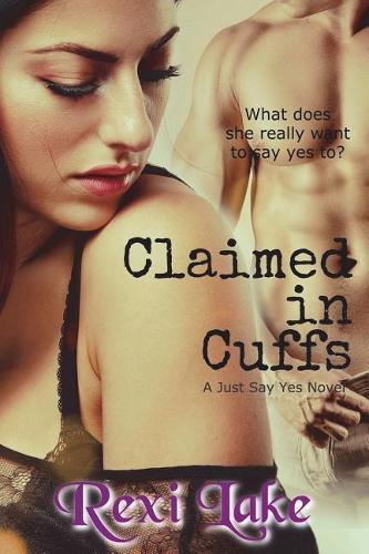 Claimed in Cuffs