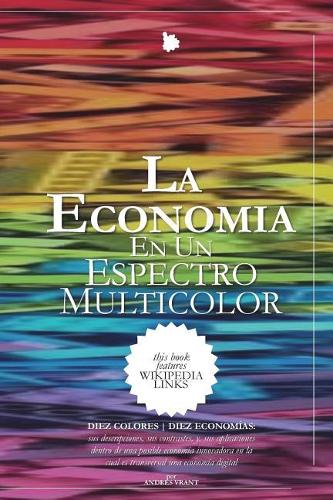 La Economía en un Espectro Multicolor