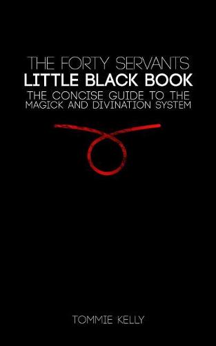 The Forty Servants - Little Black Book