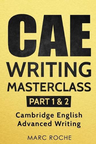 CAE Writing Masterclass