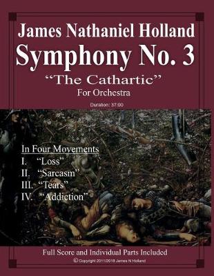 Symphony No. 3 "The Cathartic"