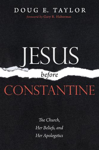 Jesus Before Constantine