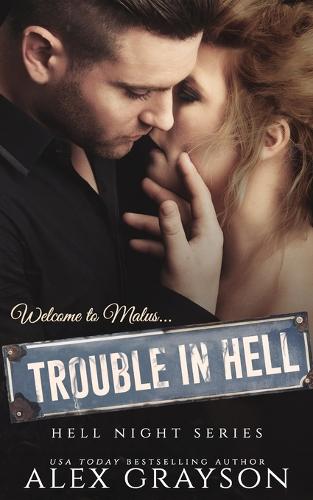 Trouble in Hell