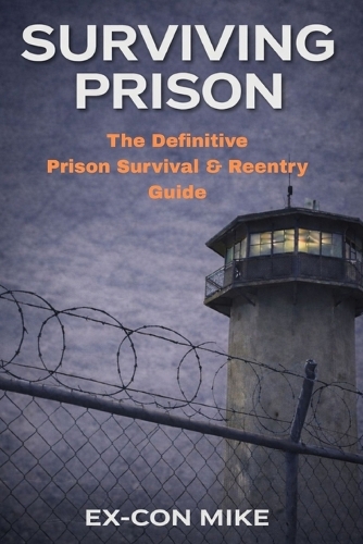 Surviving Prison