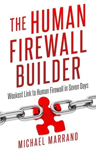 The Human Firewall Builder