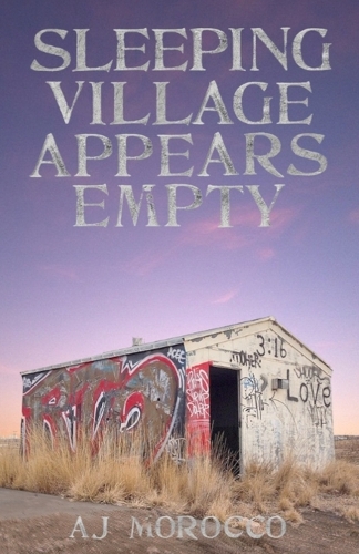 Sleeping Village Appears Empty
