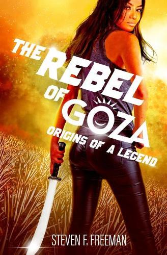 The Rebel of Goza