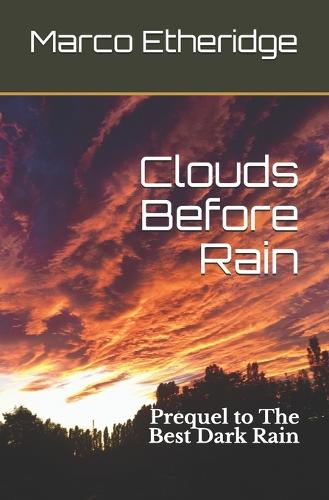 Clouds Before Rain