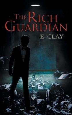 The Rich Guardian