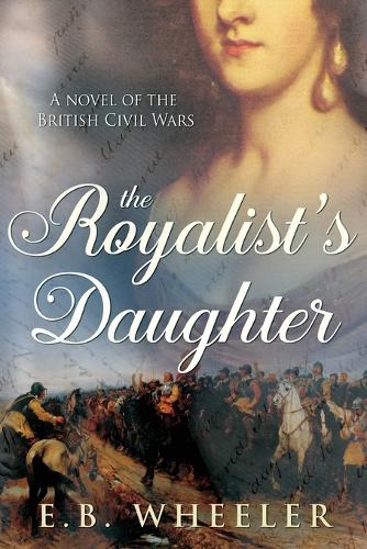 The Royalist's Daughter
