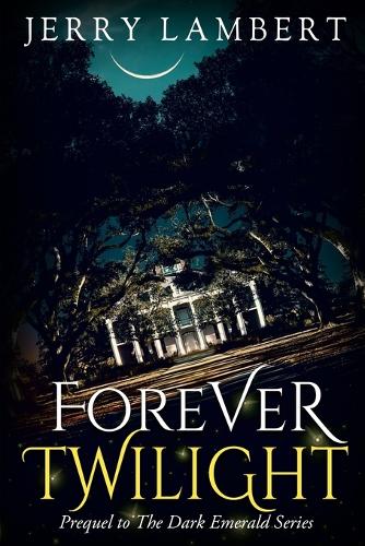 Forever Twilight