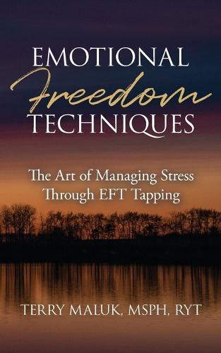 Emotional Freedom Techniques