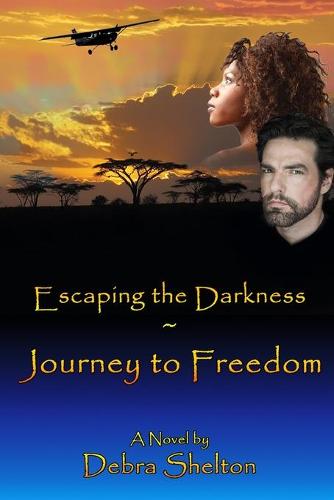 Escaping the Darkness