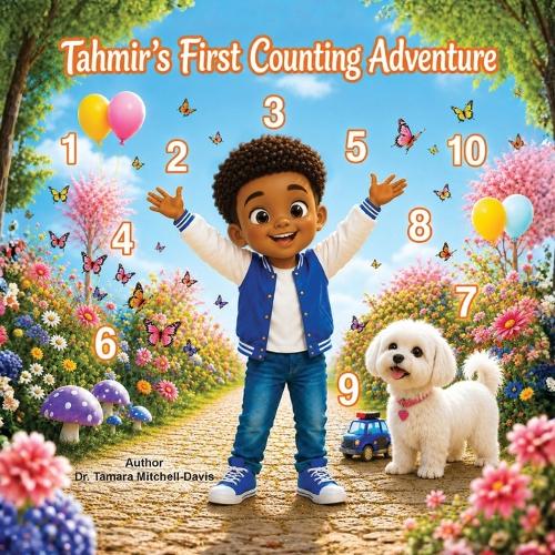 Tahmir's First Counting Adventure 1 to 10