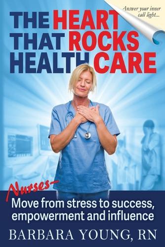 The Heart that Rocks Health Care