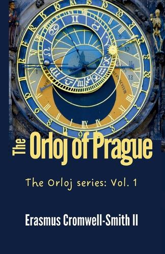 The Orloj of Prague