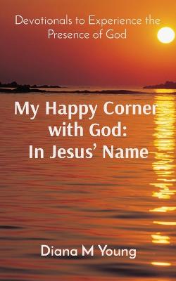 My Happy Corner with God