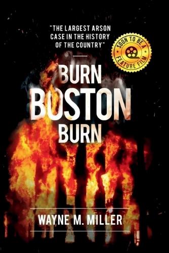 Burn Boston Burn