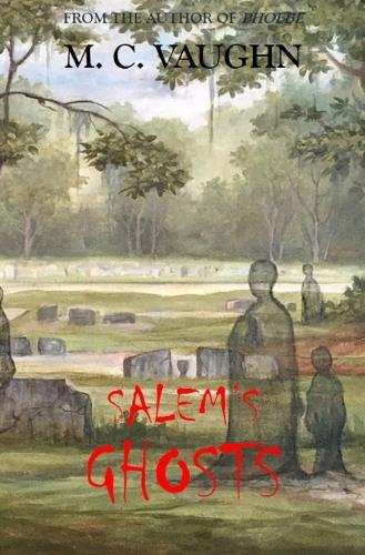 Salem's Ghosts