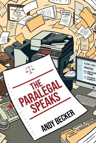 The Paralegal Speaks