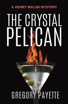 The Crystal Pelican