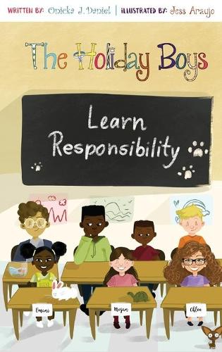 The Holiday Boys Learn Responsibility