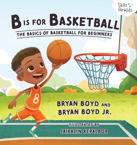 B is for Basketball