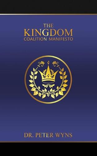 The Kingdom Coalition Manifesto