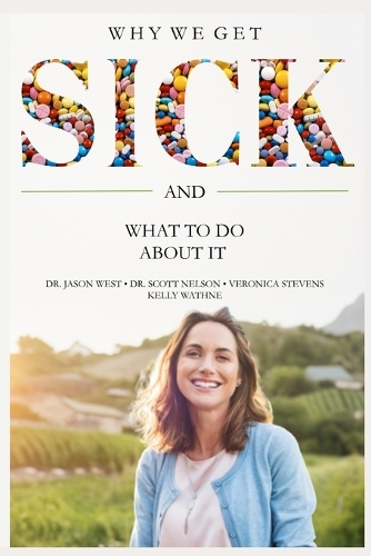 Why We Get Sick