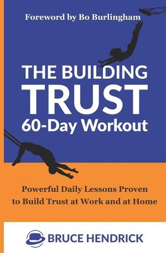 The Building Trust 60-Day Workout