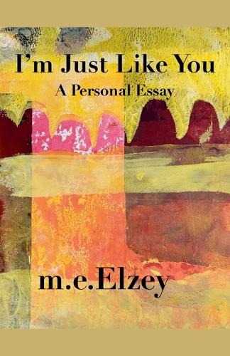 I'm Just Like You