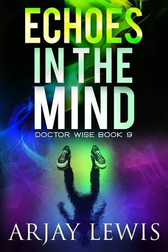 Echoes In The Mind