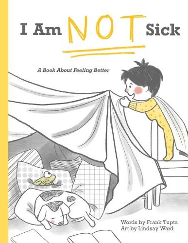 I Am Not Sick