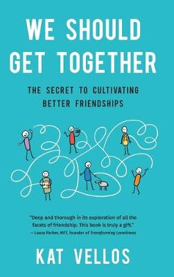 We Should Get Together