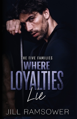 Where Loyalties Lie