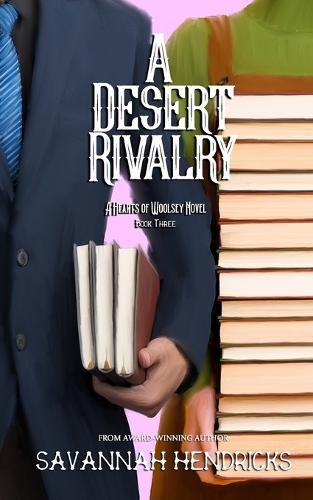 A Desert Rivalry