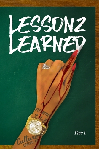 Lessonz Learned