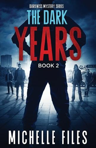 The Dark Years