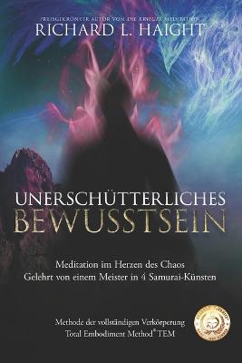 Unerschütterliche Bewusstheit
